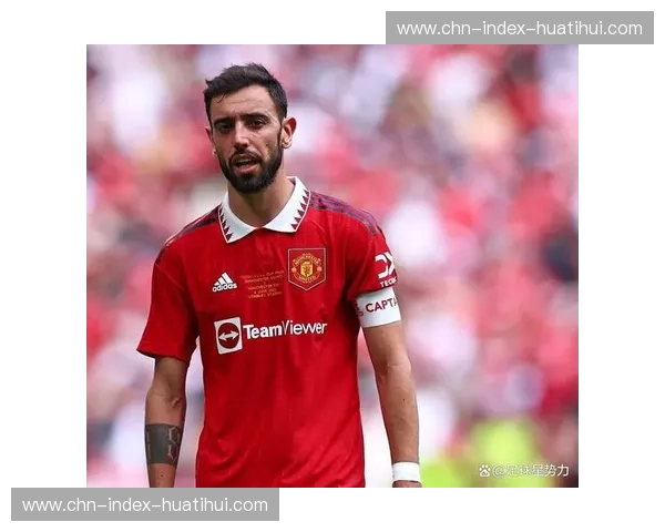 卡里克化繁为简重塑红魔 布鲁诺·费尔南德斯重获自由 卡里克化繁为简重塑红魔 布鲁诺·费尔南德斯重获自由